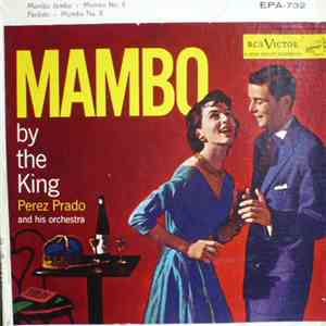 Perez Prado And His Orchestra - Mambo By The King album