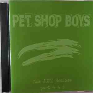 Pet Shop Boys - New JCRZ Remixes - Part 4 & 5 album