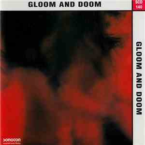 Peter Fallowell, Ralf Weigand, Sammy Burdson - Gloom And Doom album