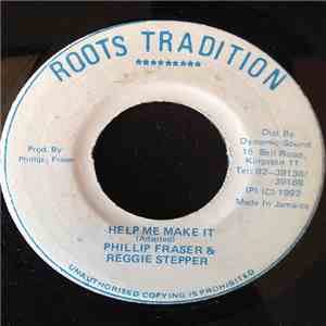 Phillip Fraser, Reggie Stepper - Help Me Make It album