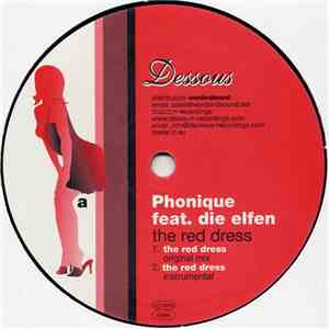 Phonique Feat. Die Elfen - The Red Dress album
