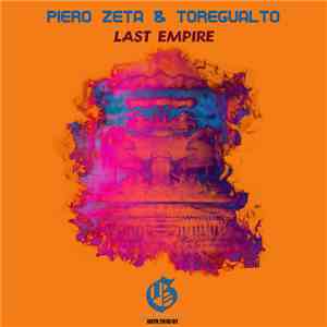 Piero Zeta, Toregualto - Last Empire album