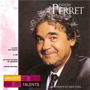 Pierre Perret  - Pierre Perret -Sélection Talents album