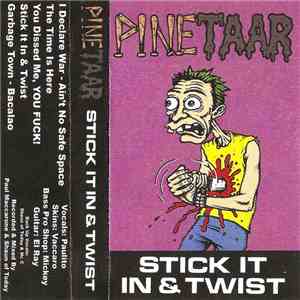 Pine Taar - Stick It In & Twist album