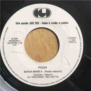 Pooh / Snow  - Maria Marea (Radio Version) / Informer album