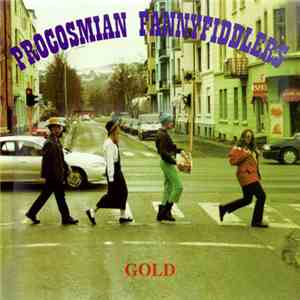Procosmian Fannyfiddlers - Gold album