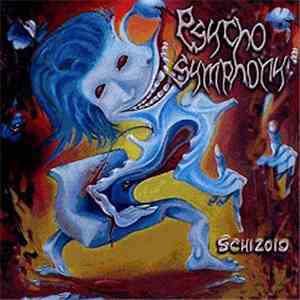 Psycho Symphony - Schizoid album