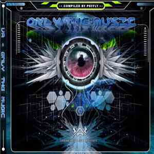Psyfly - Only The Music album