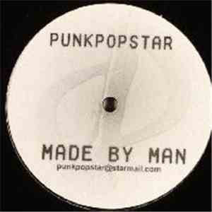 Punkpopstar - Made By Man album