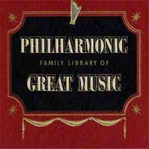 Pyotr Ilyich Tchaikovsky - Philharmonic Family Of Great Music- Tchaikovsky Symphony No.6 in B Minor album