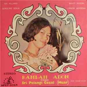 Ramlah Adon Iringan Sri Pelangi Gazal (Muar) - Sri Pelangi album