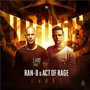 Ran-D & Act Of Rage  - Drugs album