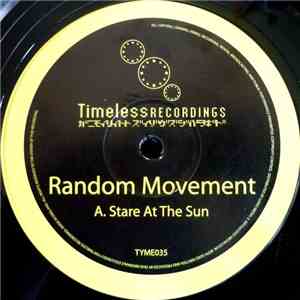 Random Movement - Stare At The Sun / Last Nights Dream album