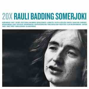 Rauli Badding Somerjoki - 20X Rauli Badding Somerjoki album