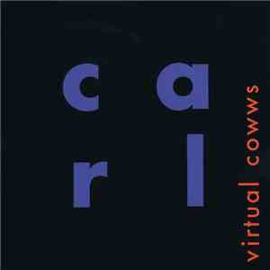 Rüdiger Carl / COWWS-Quintett - Virtual COWWS album