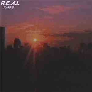 R.E.A.L - だいすき album