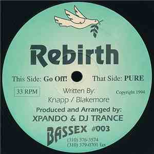 Rebirth - Pure / Go Off! album