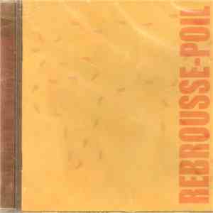 Rebrousse-Poil - Tant Que la Terre Tourne album