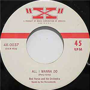 Red Norvo And His Orchestra - All I Wanna Do / "X" Marks The Hits album