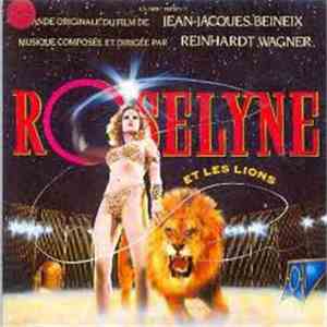 Reinhardt Wagner - Roselyne Et Les Lions (Bande Originale Du Film) album