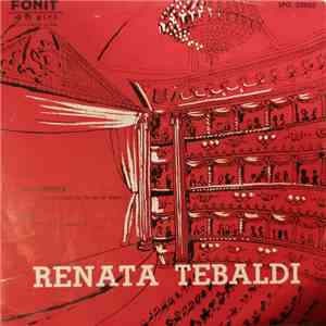 Renata Tebaldi - Mefistofele (L'Altra Notte In Fondo Al Mare) / Aida (O Cieli Azzurri) album