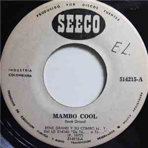 Rene Grand Y Su Combo New York, Ismael Rivera - Mambo Cool / Besito De Coco album