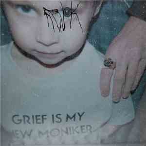 Revok - Grief Is My New Moniker album