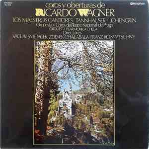 Ricardo Wagner - Coros y Oberturas de Ricardo Wagner album