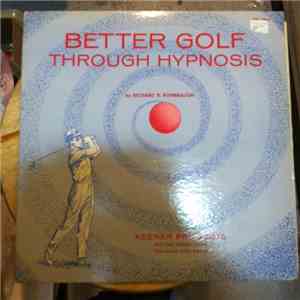 Richard R. Rohrbaugh - Better Golf Through Hypnosis album