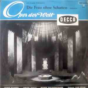 Richard Strauss - Leonie Rysanek, Christl Goltz, Wiener Philharmoniker ; Karl Böhm - Die Frau Ohne Schatten - Szenen album