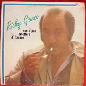 Ricky Gianco - Non Si Può Smettere Di Fumare album