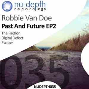 Robbie Van Doe - Past And Future EP2 album
