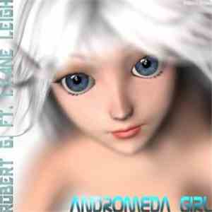 Robert G. Feat. Lyane Leigh - Andromeda Girl album
