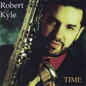 Robert Kyle - Time album