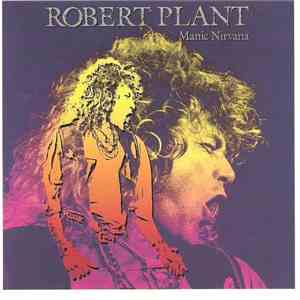 Robert Plant - Manic Nirvana album
