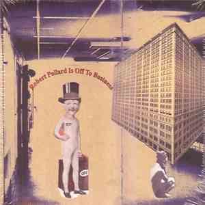 Robert Pollard - Robert Pollard Is Off To Business album
