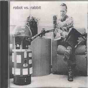 Robot Vs. Rabbit - Compositions album