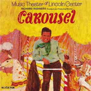 Rodgers & Hammerstein - Carousel - Original Cast - Music Theater Of Lincoln Center album