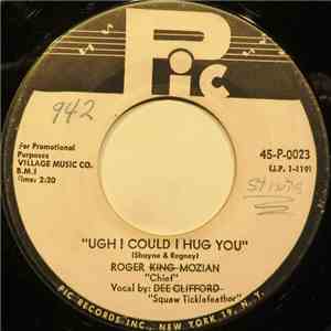 Roger King Mozian - Ugh! Could I Hug You album