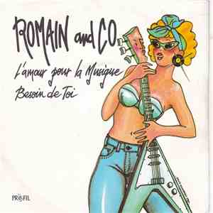 Romain And Co - L'amour Pour La Musique / Besoin de Toi album