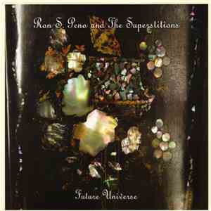 Ron S. Peno And The Superstitions - Future Universe album
