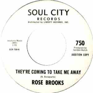 Rose Brooks - They're Coming To Take Me Away / I'm Moanin' album
