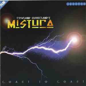 Rowland Sutherland's Mistura - Coast To Coast album