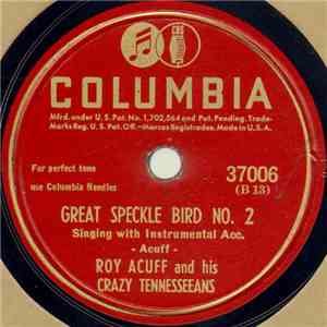 Roy Acuff And His Crazy Tennesseans - Great Speckle Bird No. 2 album