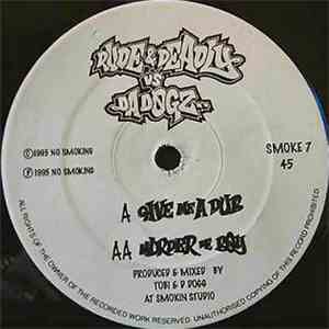 Rude & Deadly vs Da Dogz - Give Me A Dub / Murder De Boy album