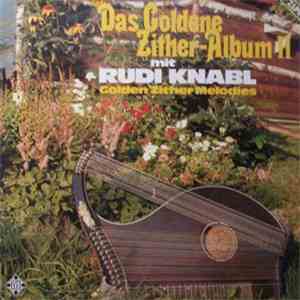 Rudi Knabl - Das Goldene Zither-Album II album