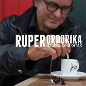 Ruper Ordorika - Azukre Koxkorrak album