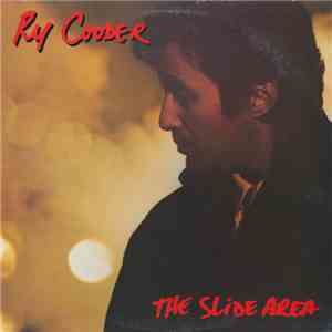 Ry Cooder - The Slide Area album