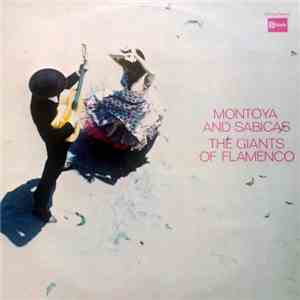 Sabicas And Carlos Montoya - The Giants Of Flamenco album