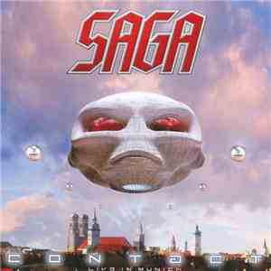 Saga  - Contact - Live In Munich album